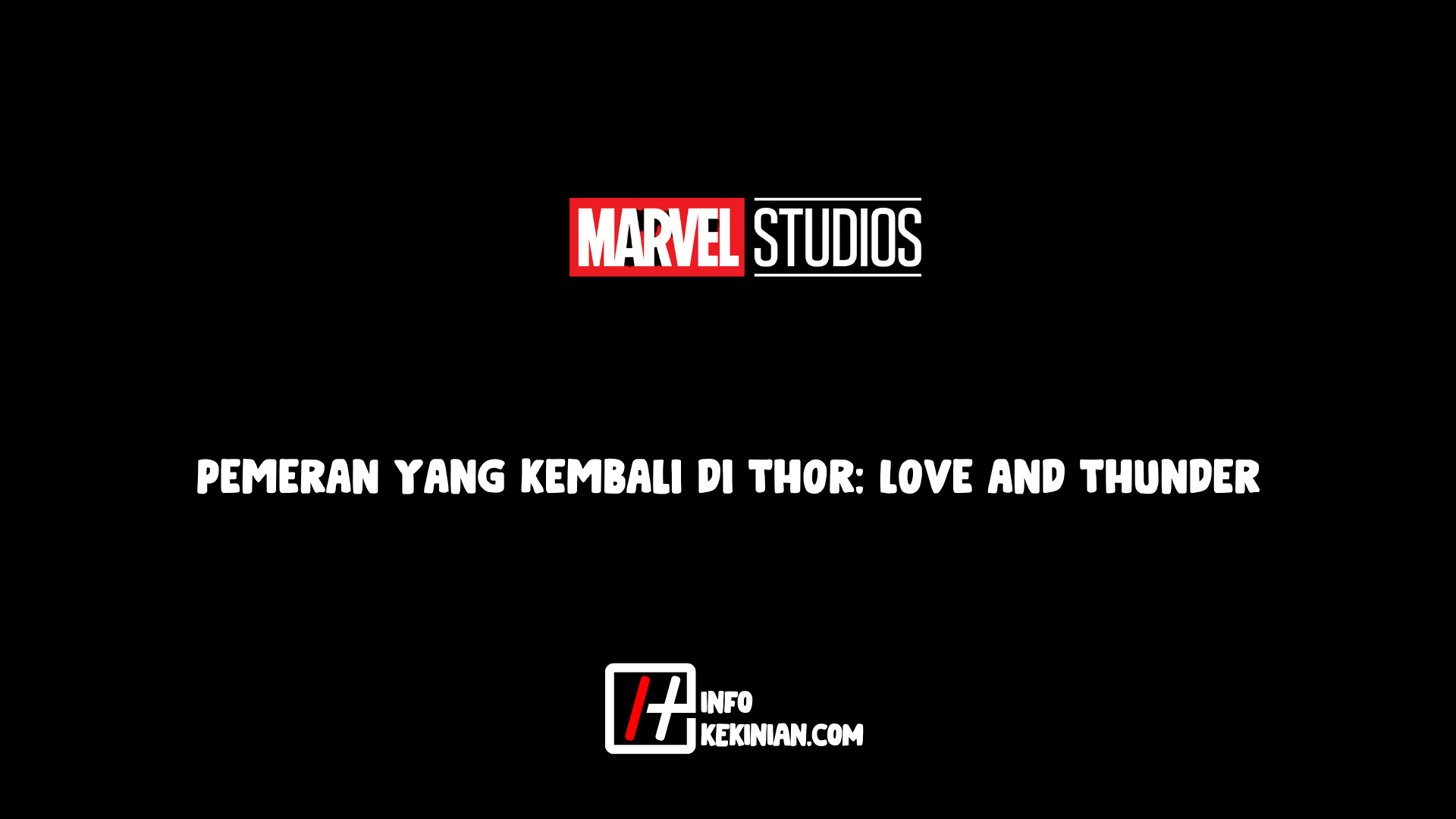 Pemeran yang Kembali di Thor_ Love and Thunder