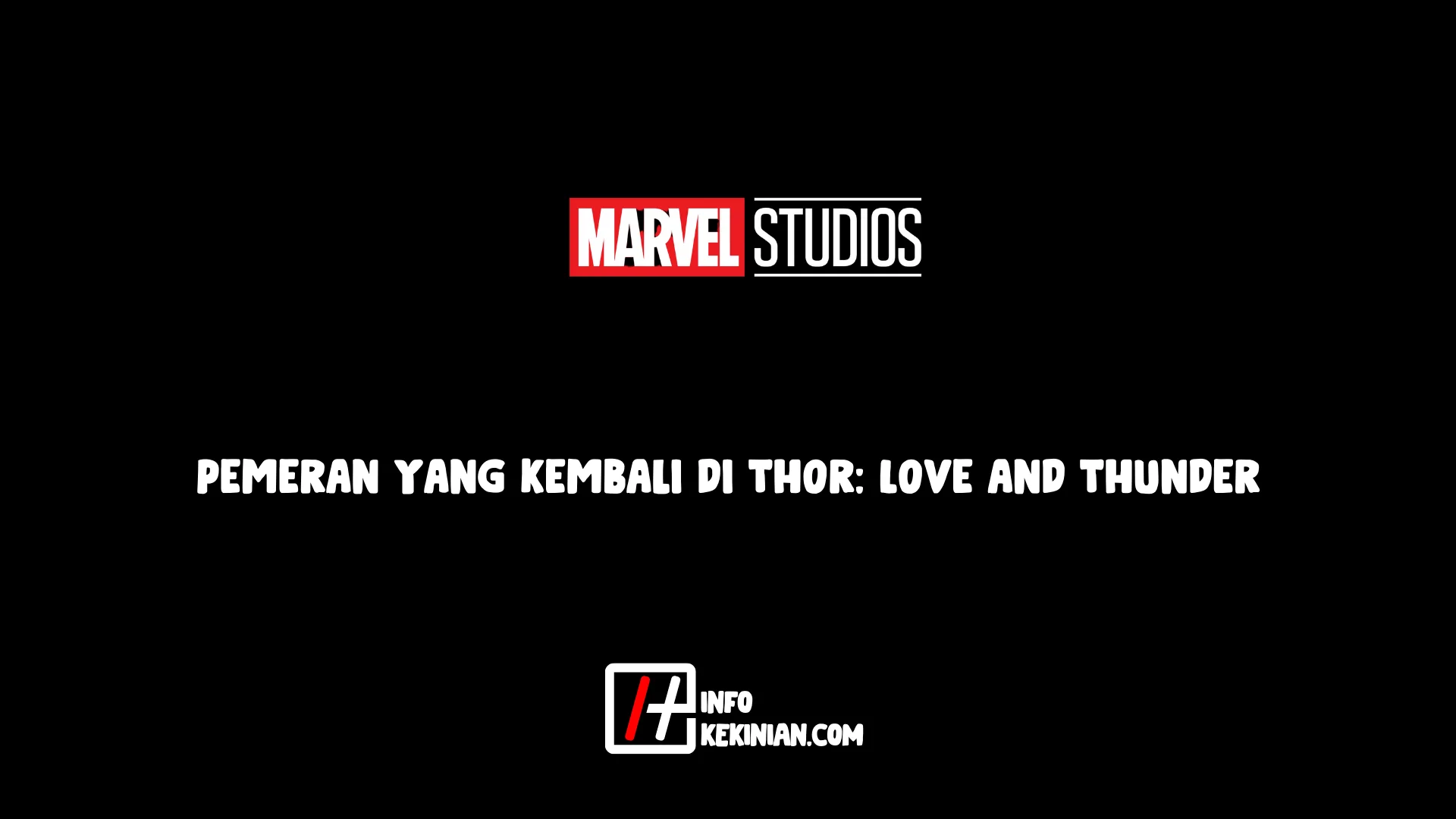 Pemeran yang Kembali di Thor_ Love and Thunder