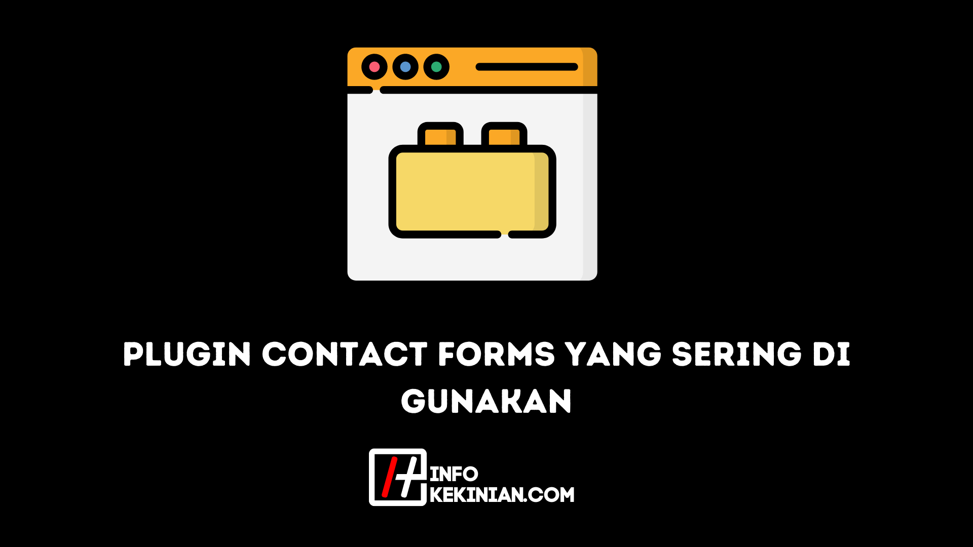Plugin Contact Forms yang Sering di Gunakan