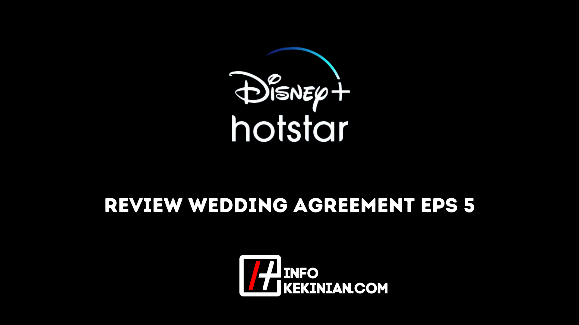 Review Wedding Agreement Eps 5