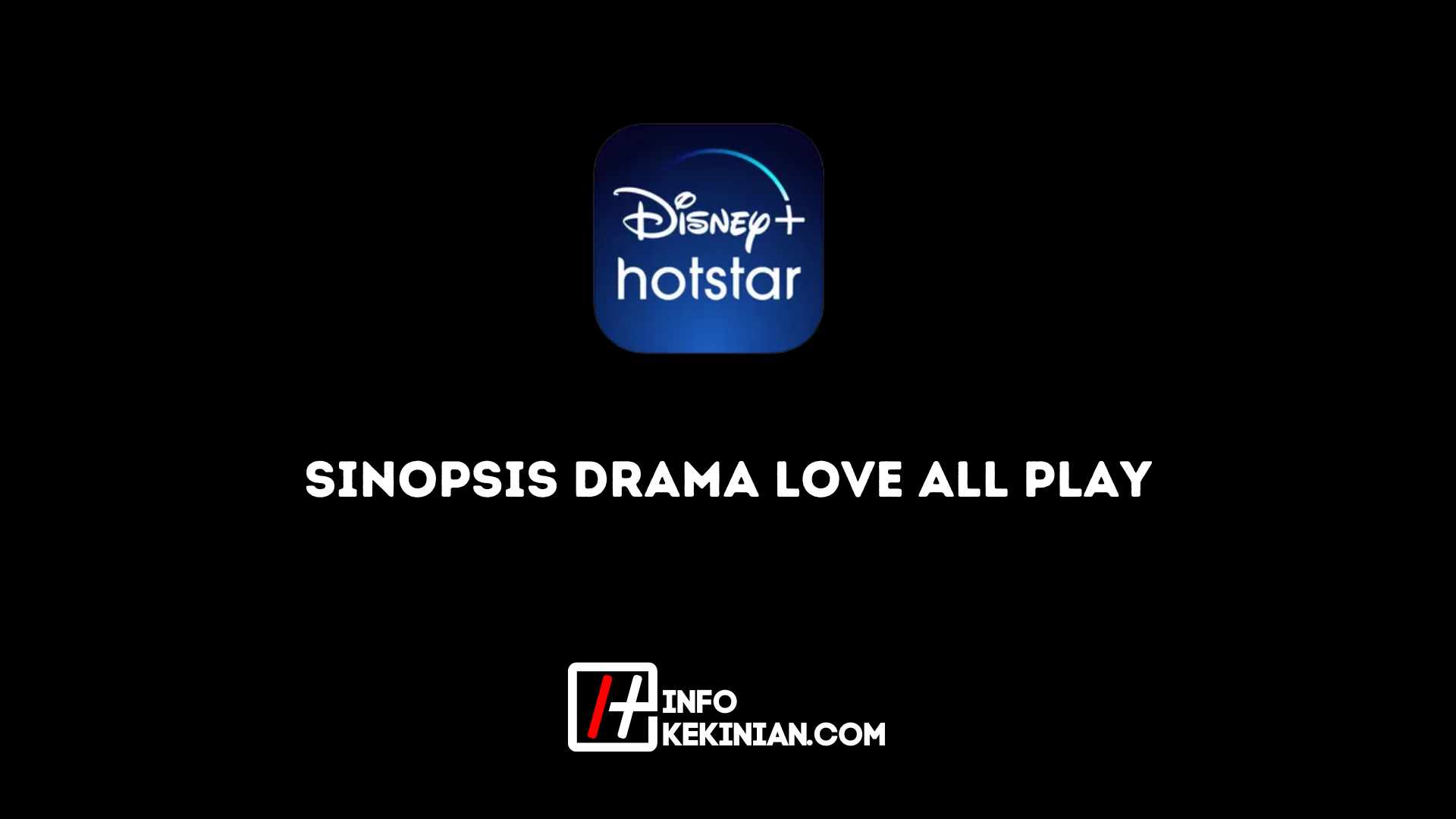 Synopsis Drame Love All Play