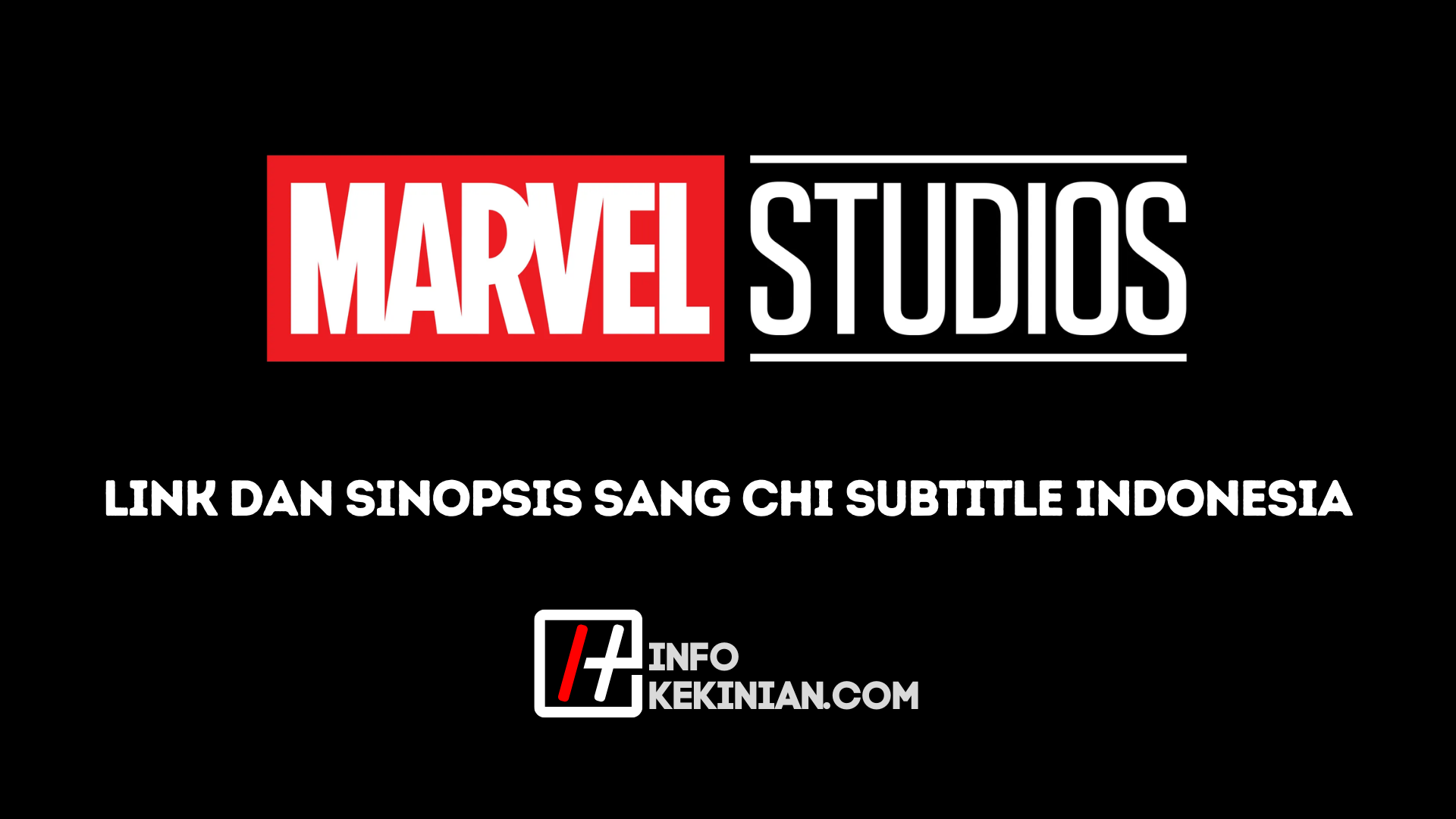 Sinopsis Shang Chi and The Legend of the Ten Rings