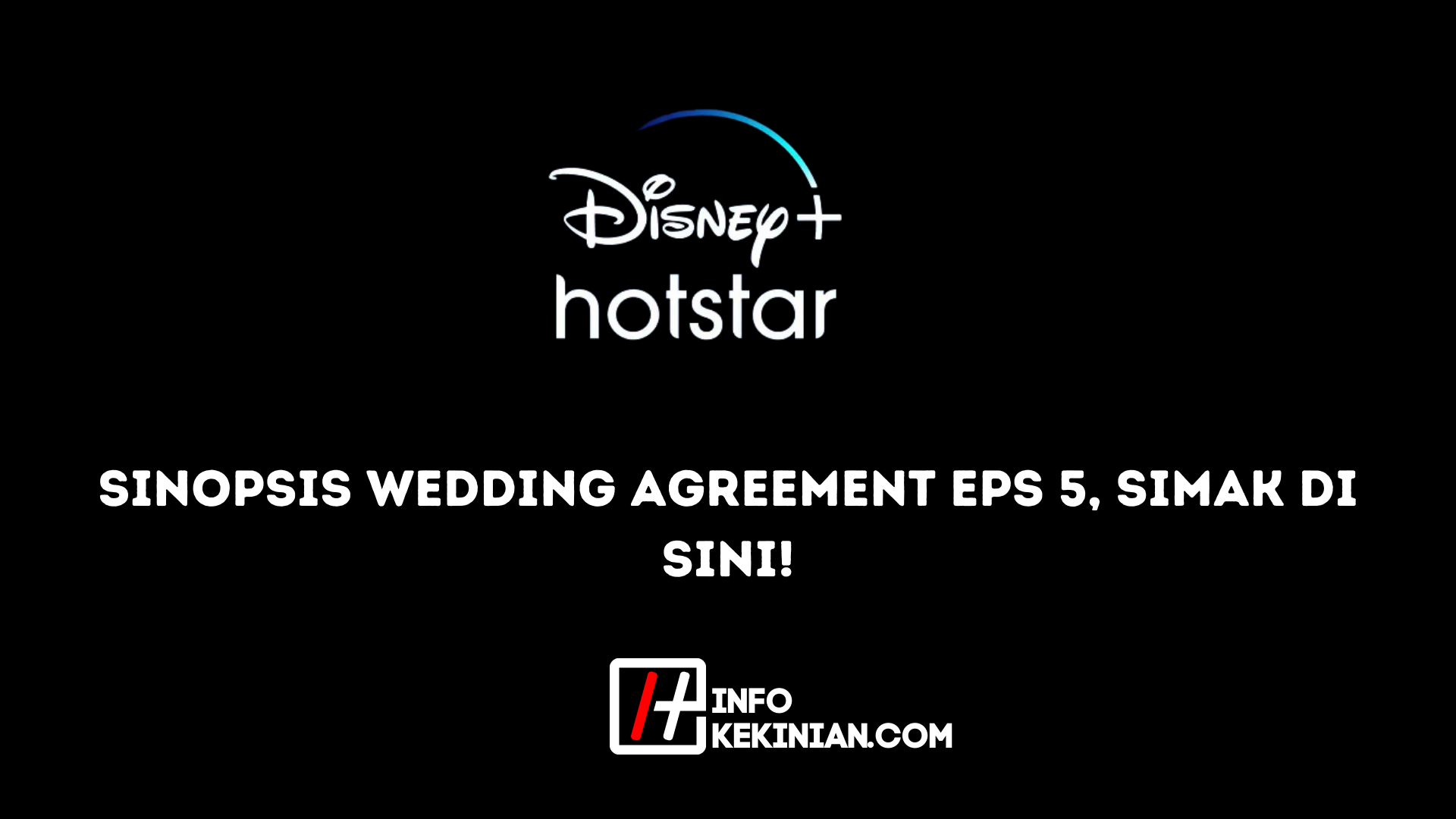 Sinopsis Wedding Agreement Eps 5 Simak di Sini