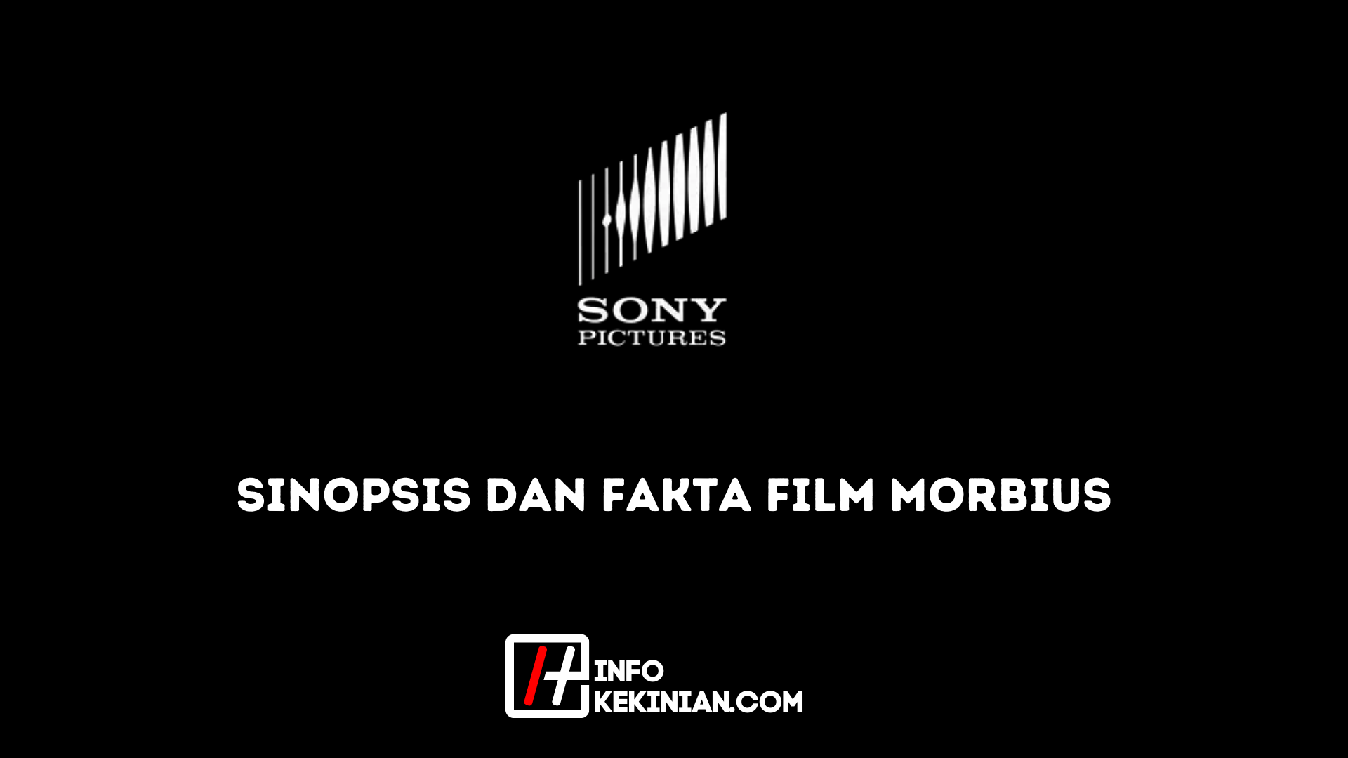 Sinopsis dan Fakta Film Morbius