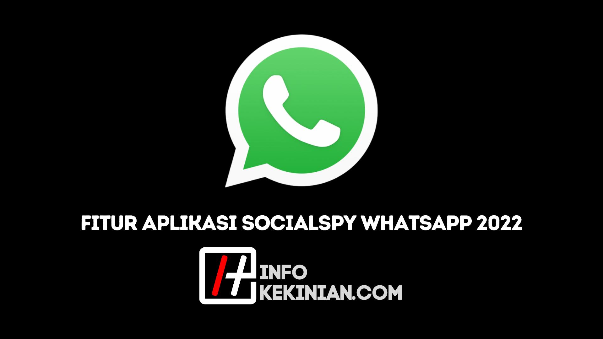 SocialSpy WhatsApp 2022