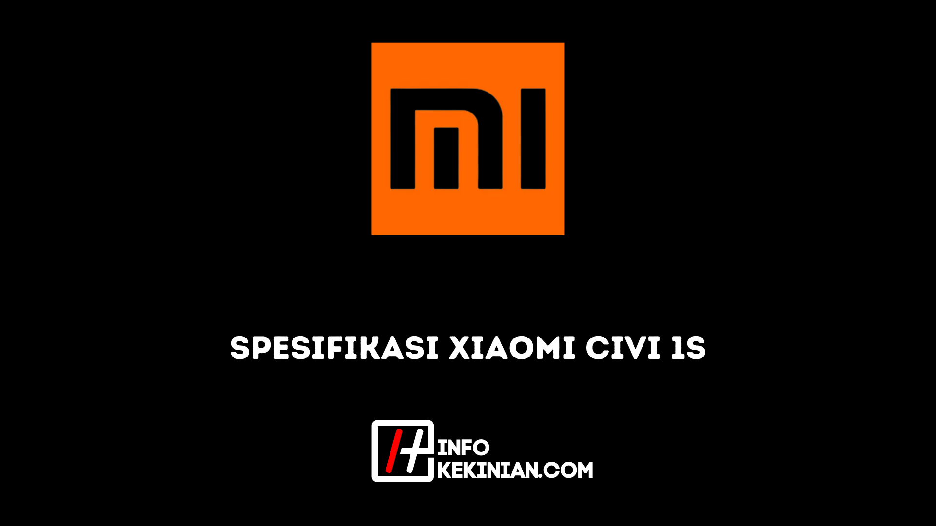 Spesifikasi Xiaomi Civi 1S