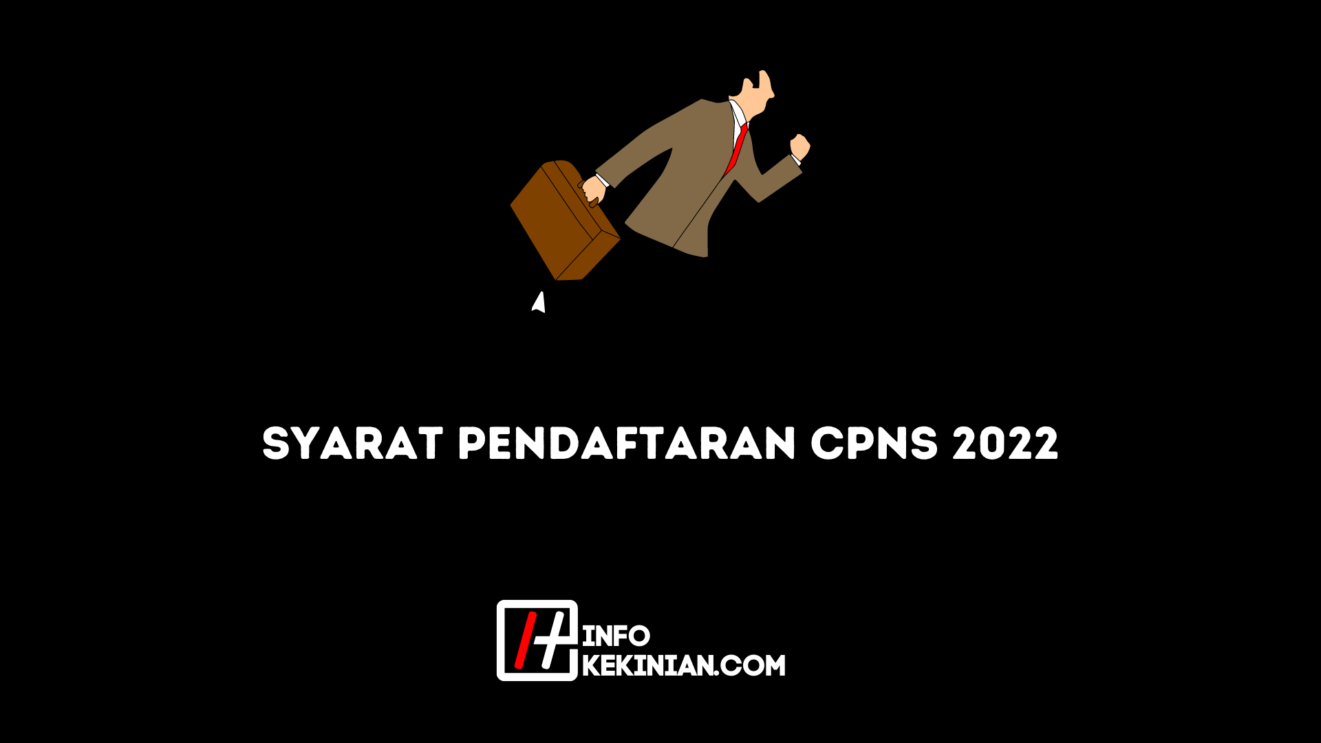 2022 CPNS-Registrierungsanforderungen