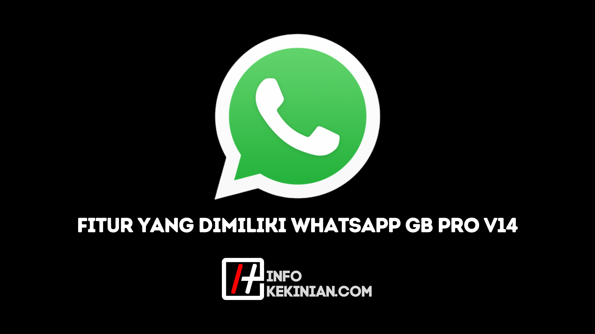 Tentang Aplikasi WhatsApp GB Pro V14