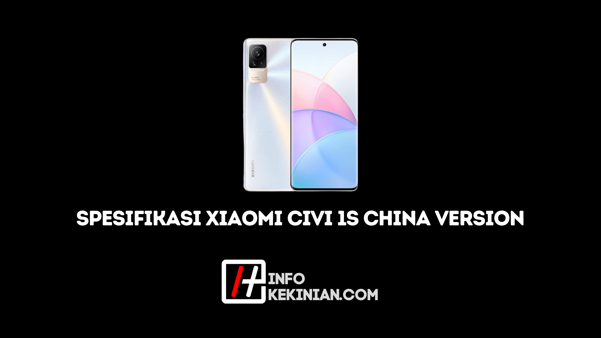 Xiaomi Civi 1S China Version