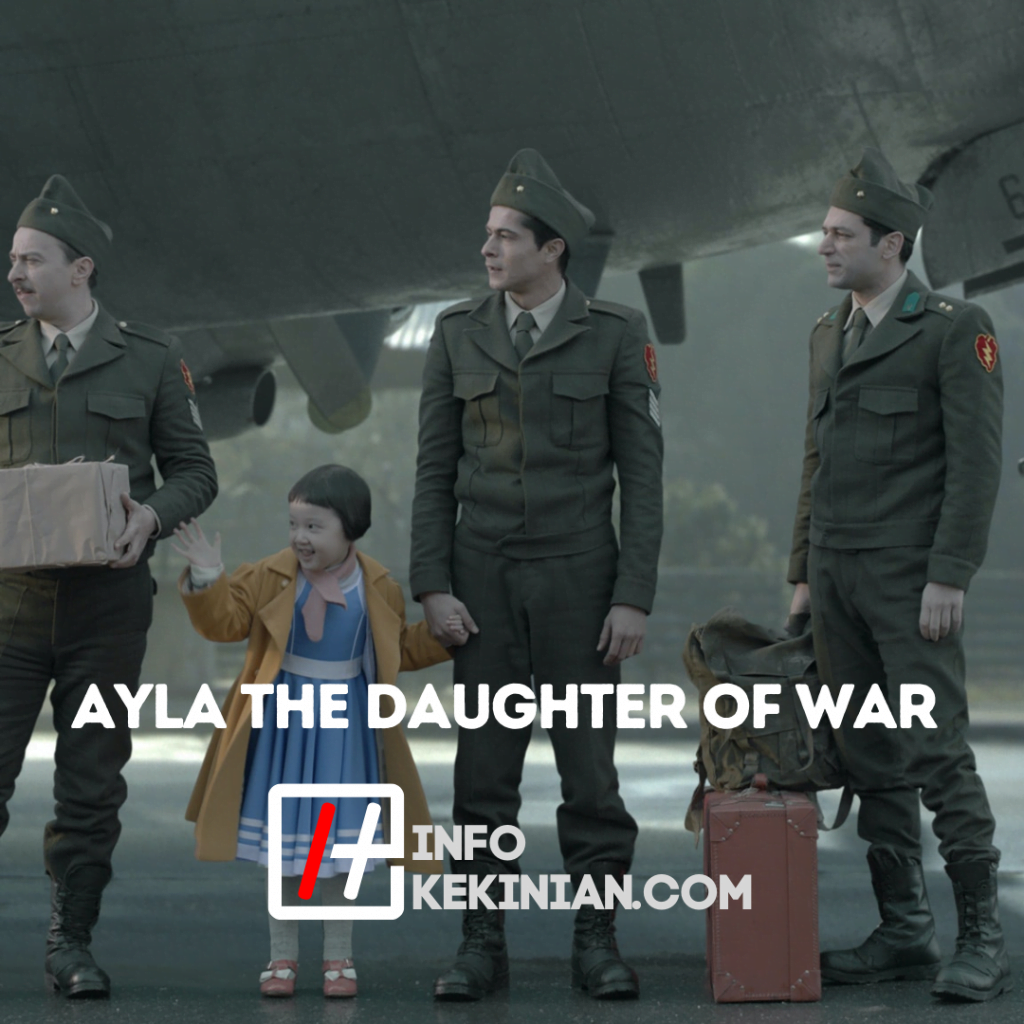 Download ayla the daughter of war sub indo drakorindo