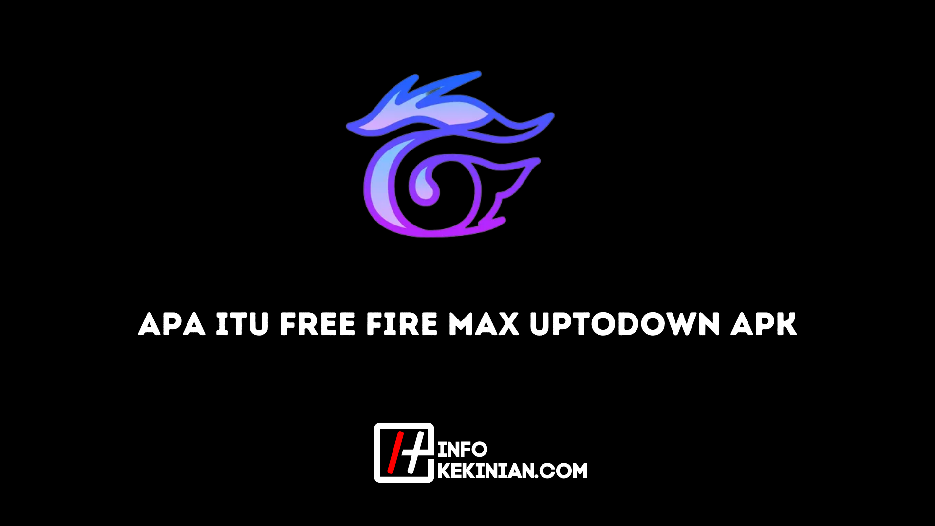 Qu'est-ce que Free Fire Max Uptodown Apk