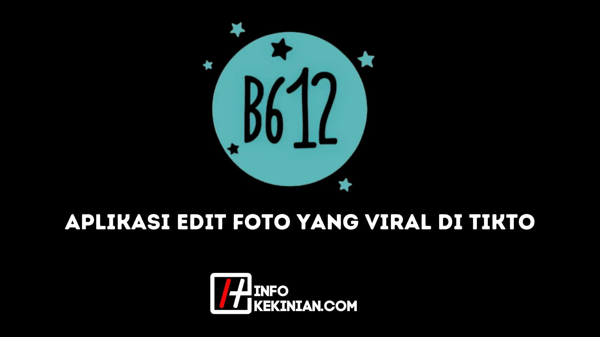 Aplikasi Edit Foto yang Viral di TikTok, Simak!