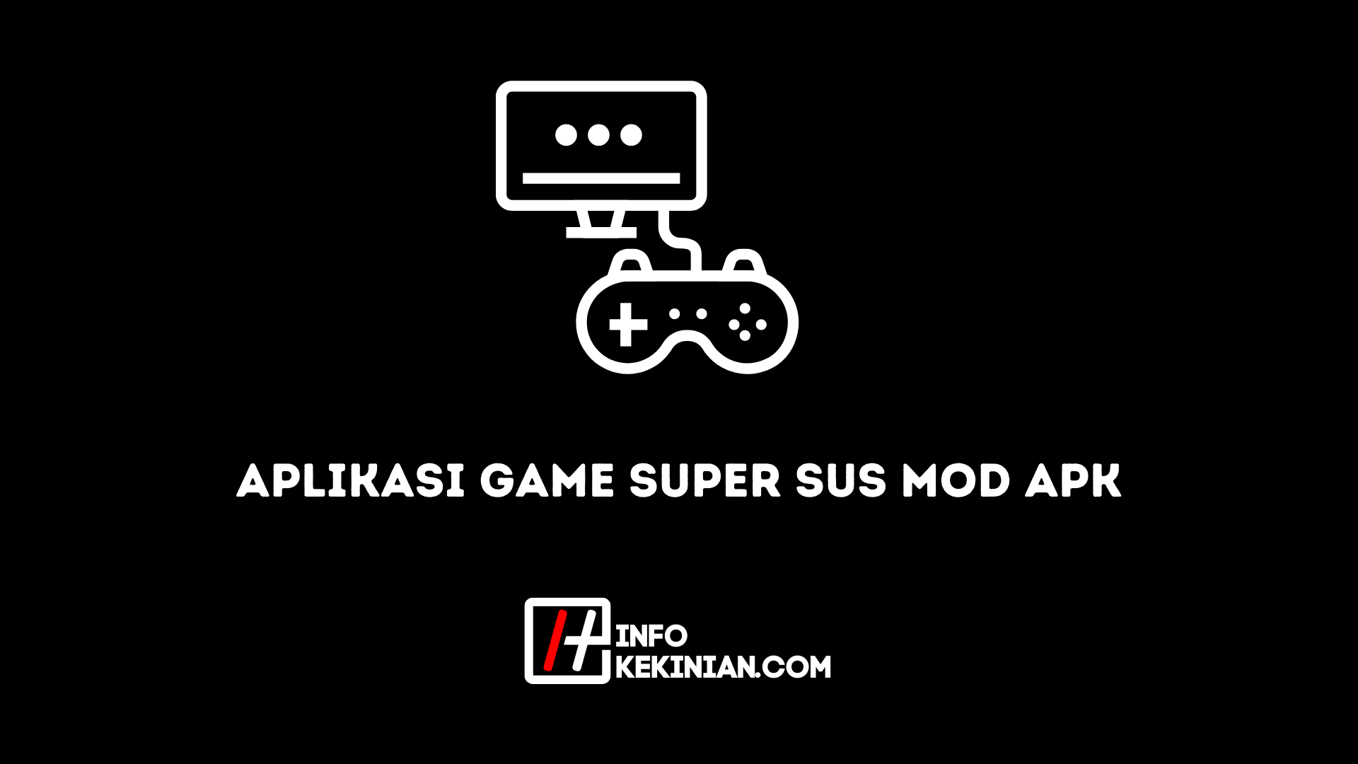 Aplikasi Game Super Sus Mod APK