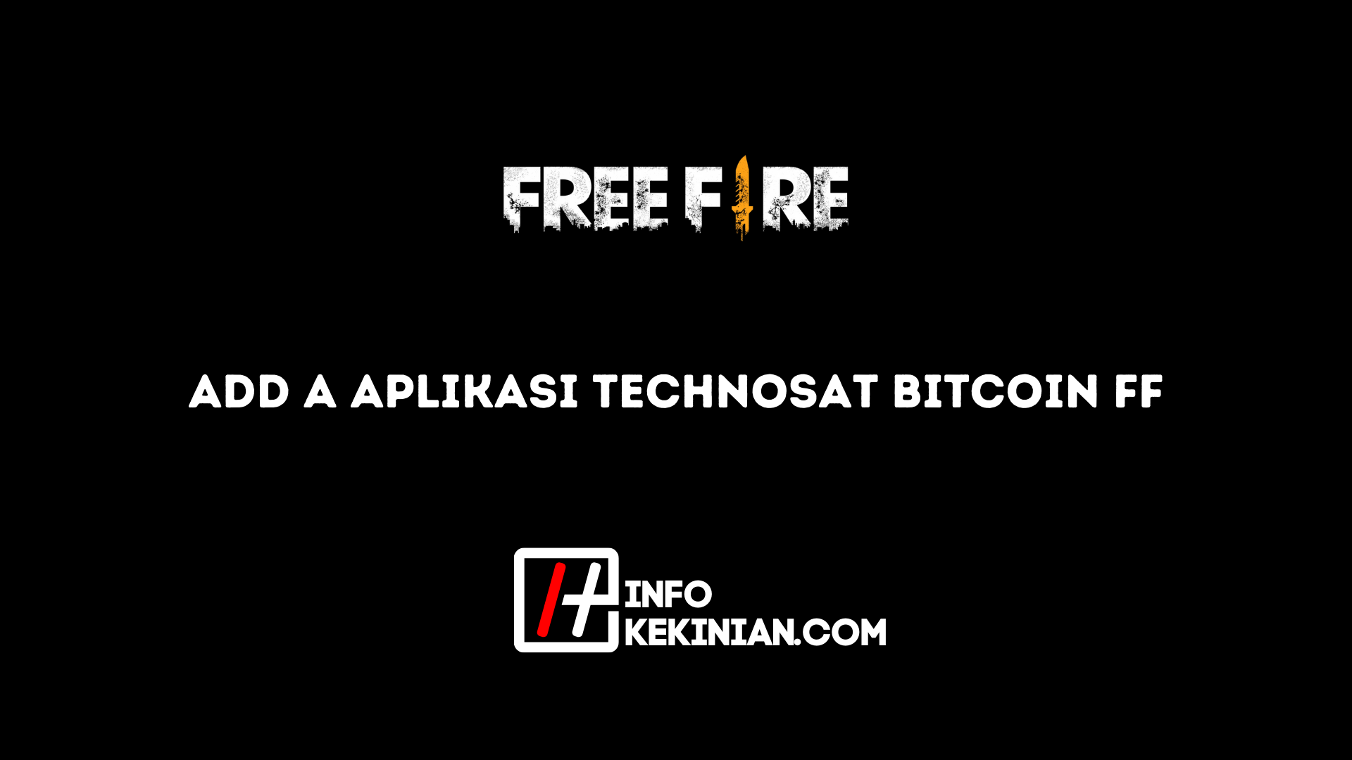 Aplikasi Technosat Bitcoin FF Beserta Link Download