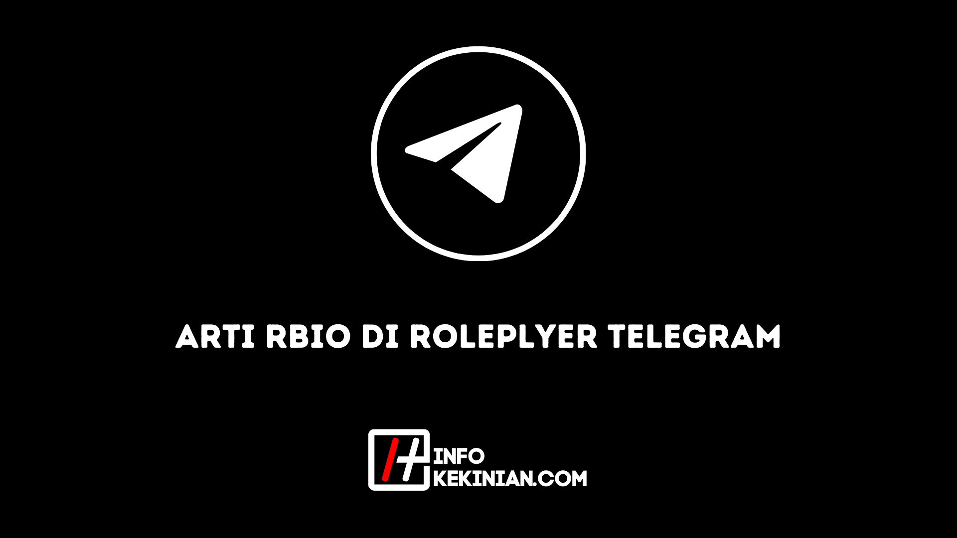 Arti Rbio di Roleplyer Telegram