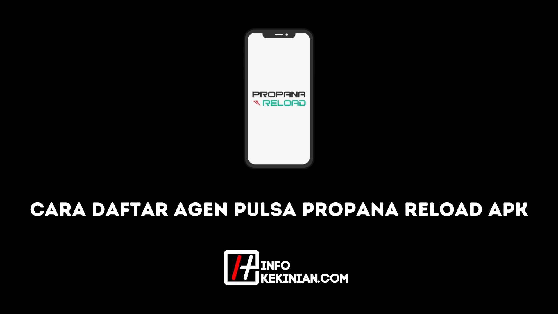 Cara Daftar Agen Pulsa Propana Reload Apk