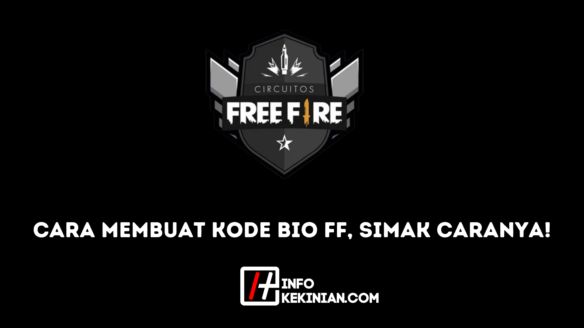 Cara Membuat Kode Bio FF, Simak Caranya!