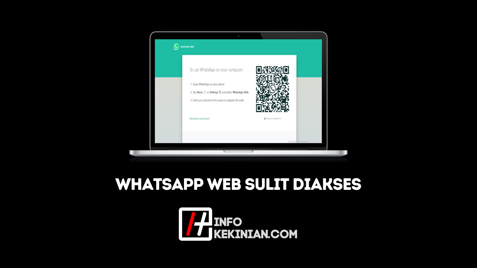 Cara Mengatasi Gagal Masuk ke WhatsApp Web