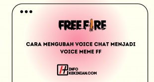 Cara Mengubah Voice Chat Menjadi Voice Meme Ff
