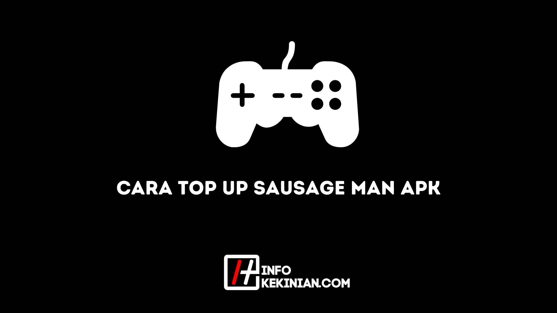 Cara Top Up Sausage Man Apk Simak Caranya