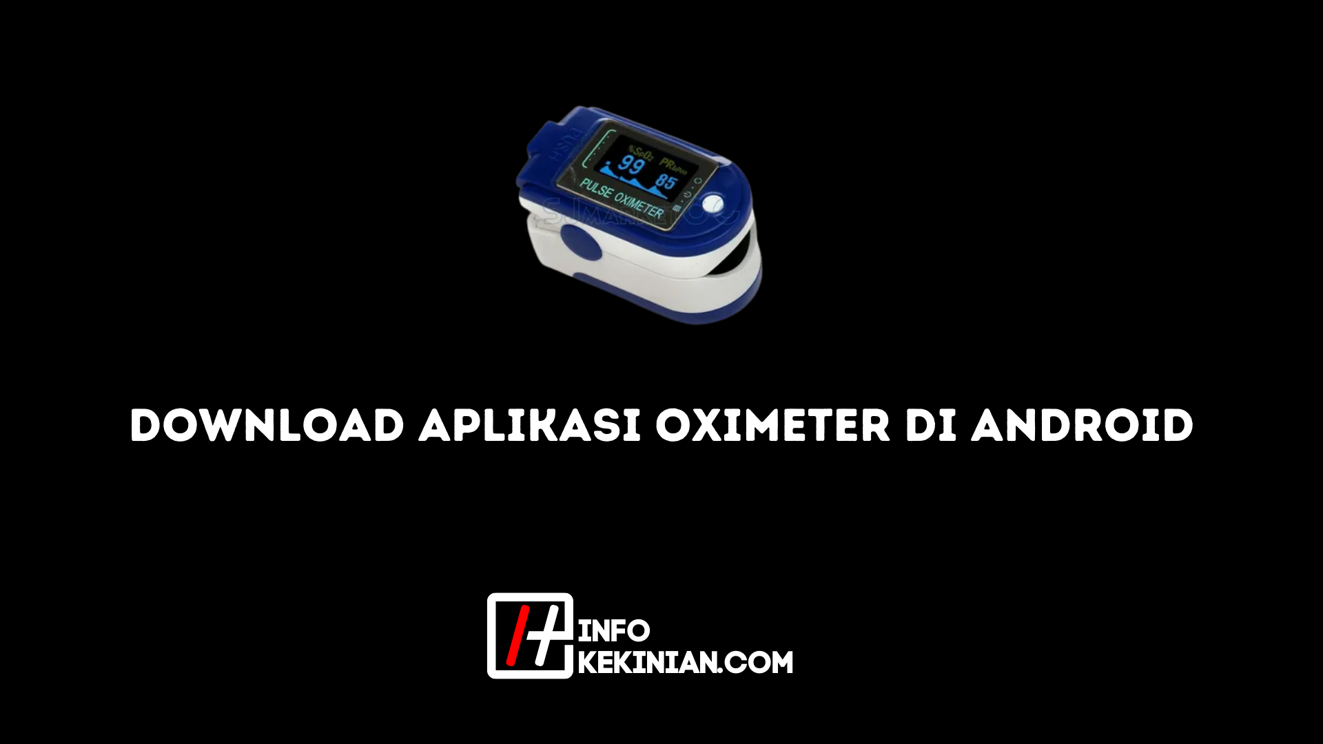 Download Aplikasi Oximeter di Android