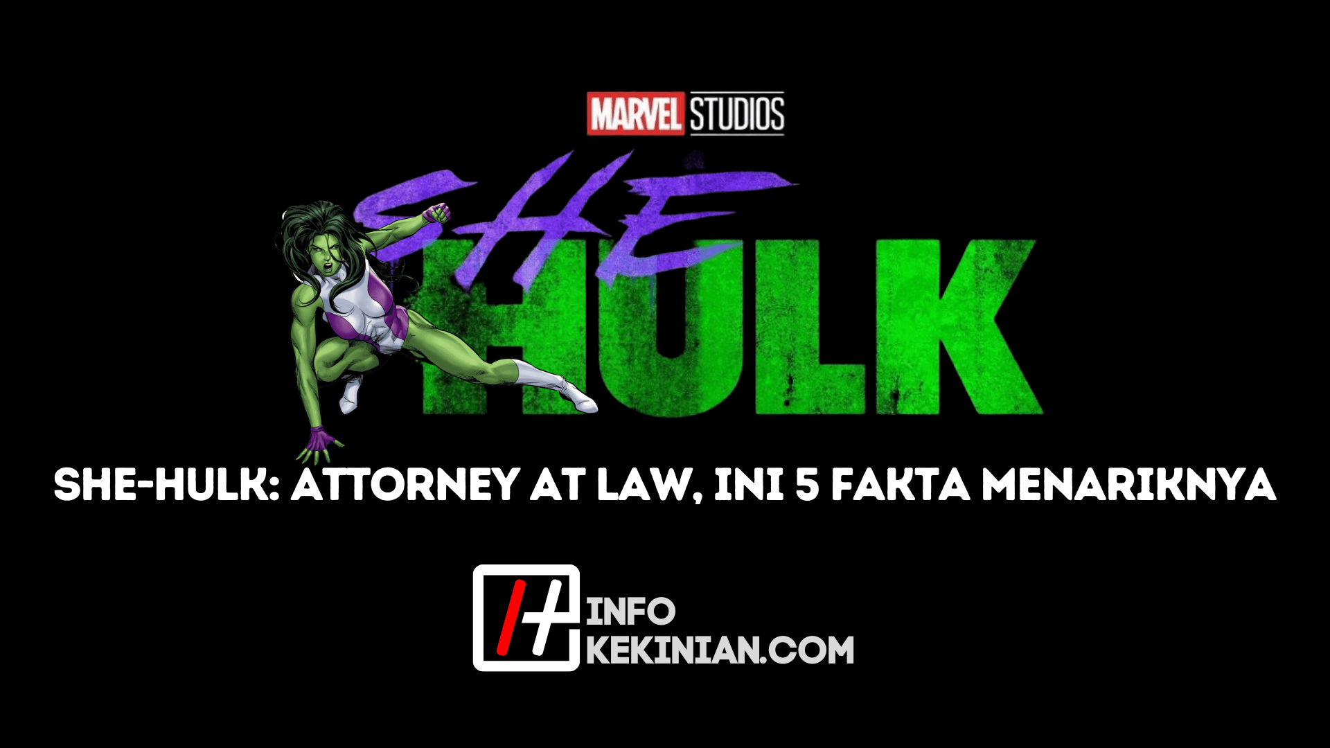 Faits intéressants sur She-Hulk_ Avocat à la loi