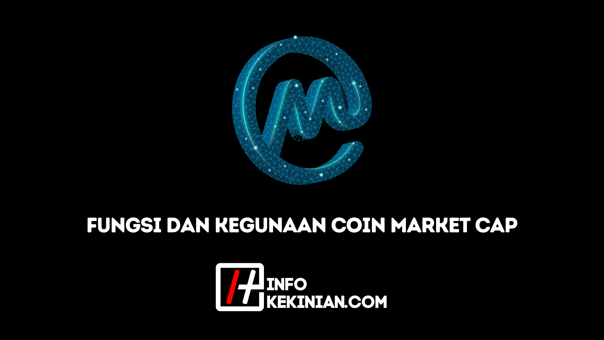 Fungsi dari Coin Market Cap