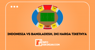 Harga tiket Indonesia vs Bangladesh