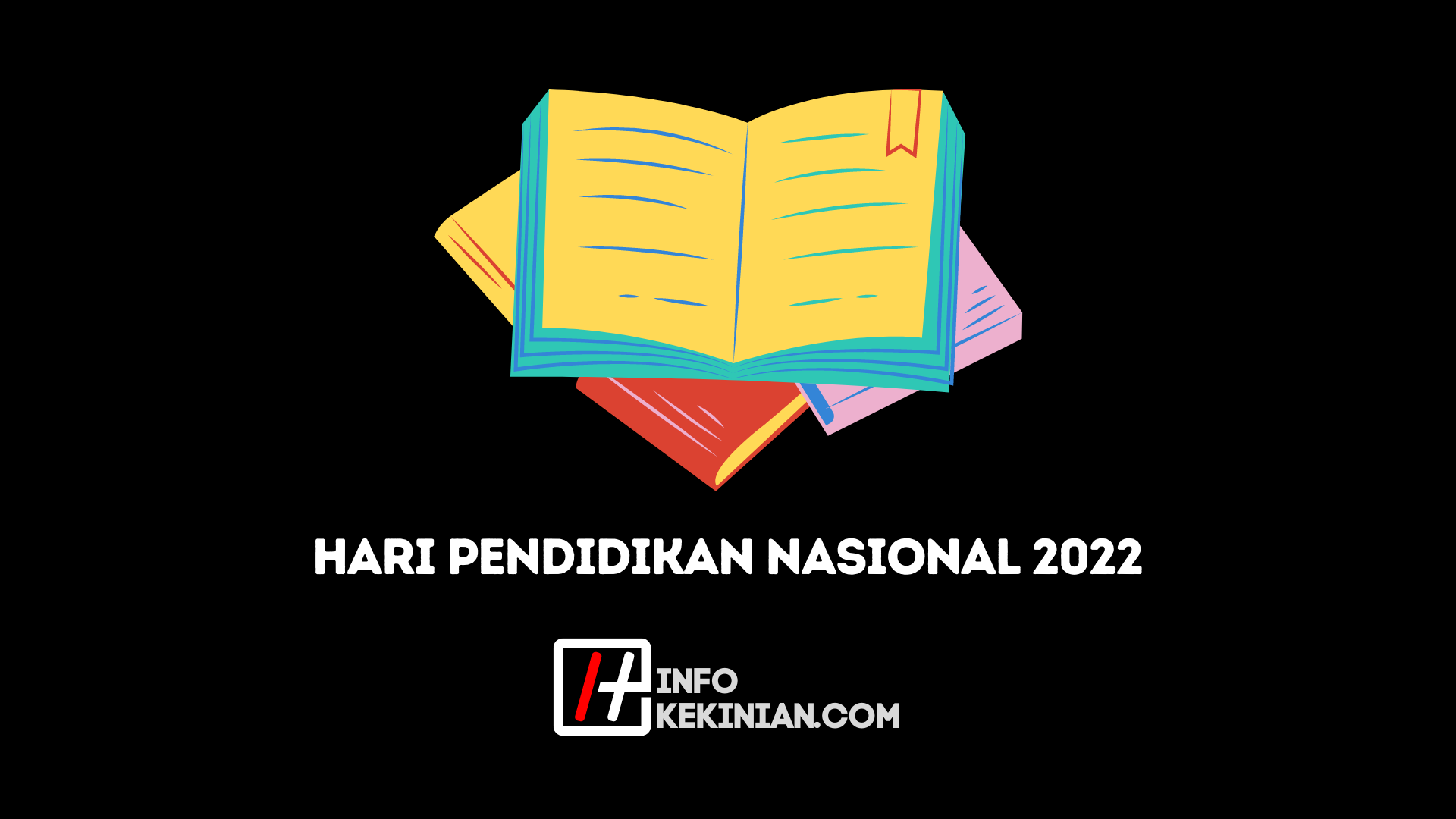 Hari Pendidikan Nasional 2022