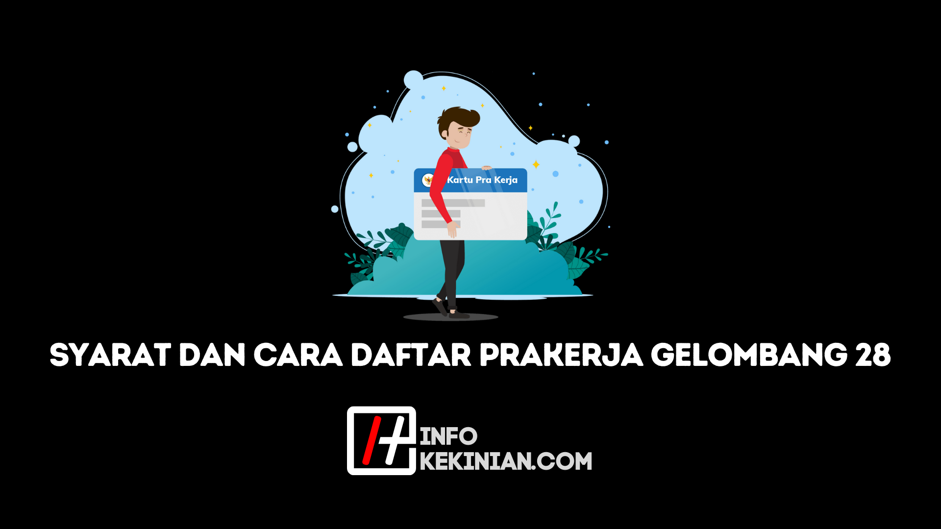 Kartu Prakerja Gelombang 28