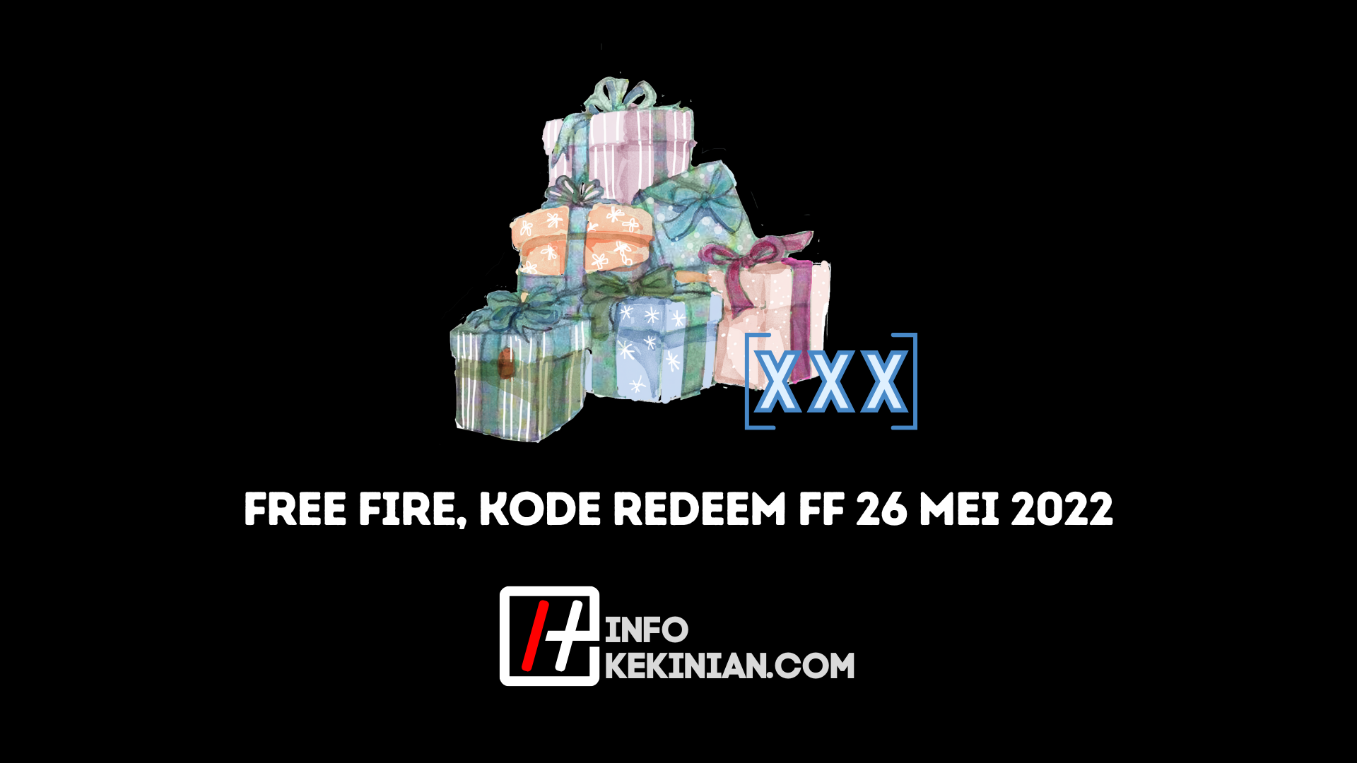 Kode Redeem FF 26 Mei 2022