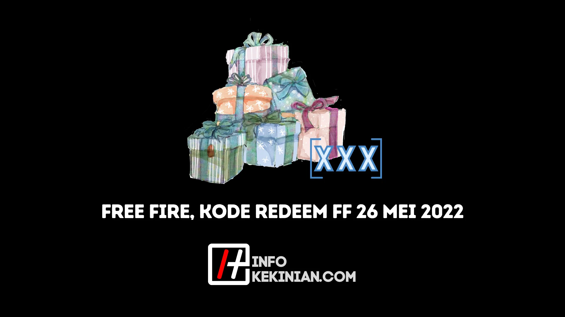 Kode Redeem FF 26 Mei 2022