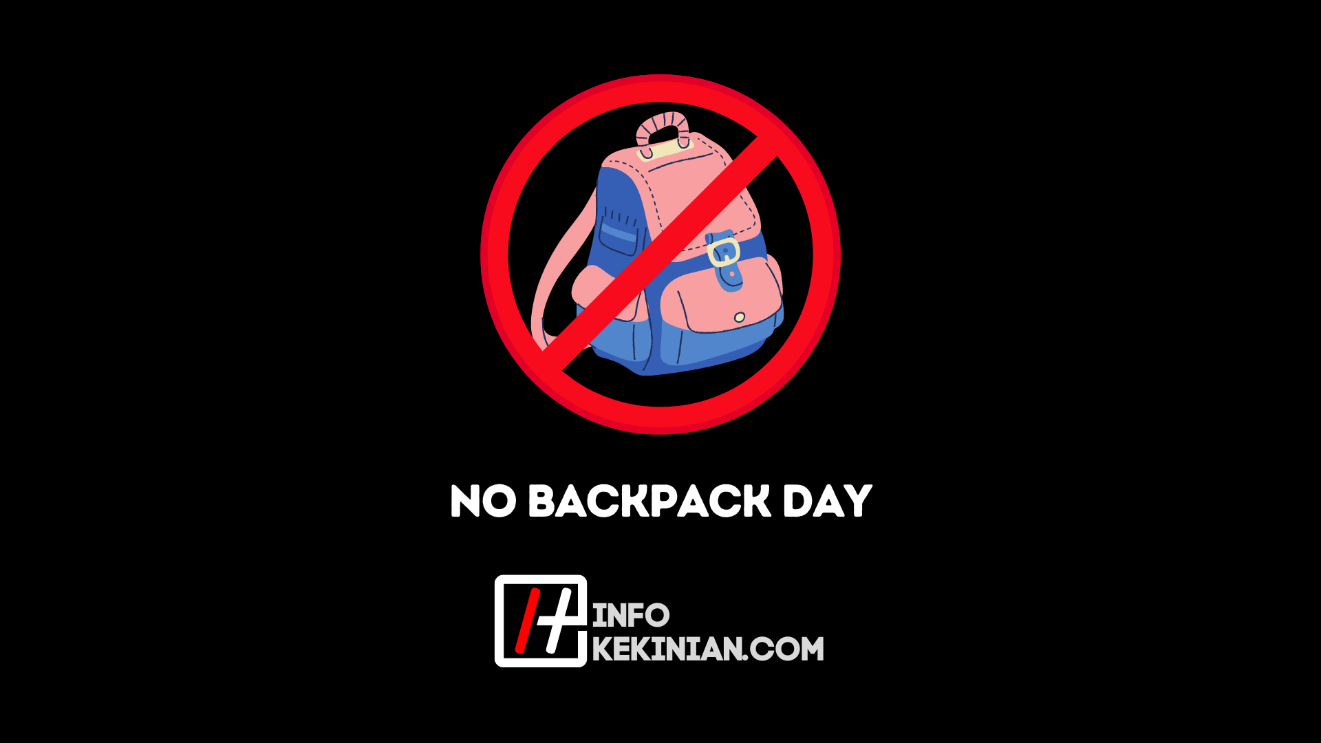 Lantas, apa itu No Backpack Day_