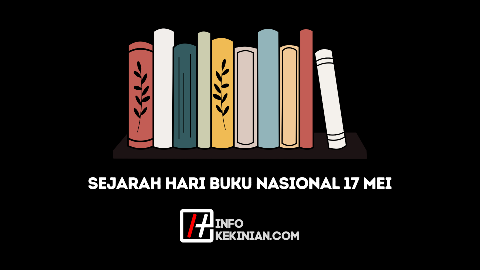 Sejarah Hari Buku Nasional