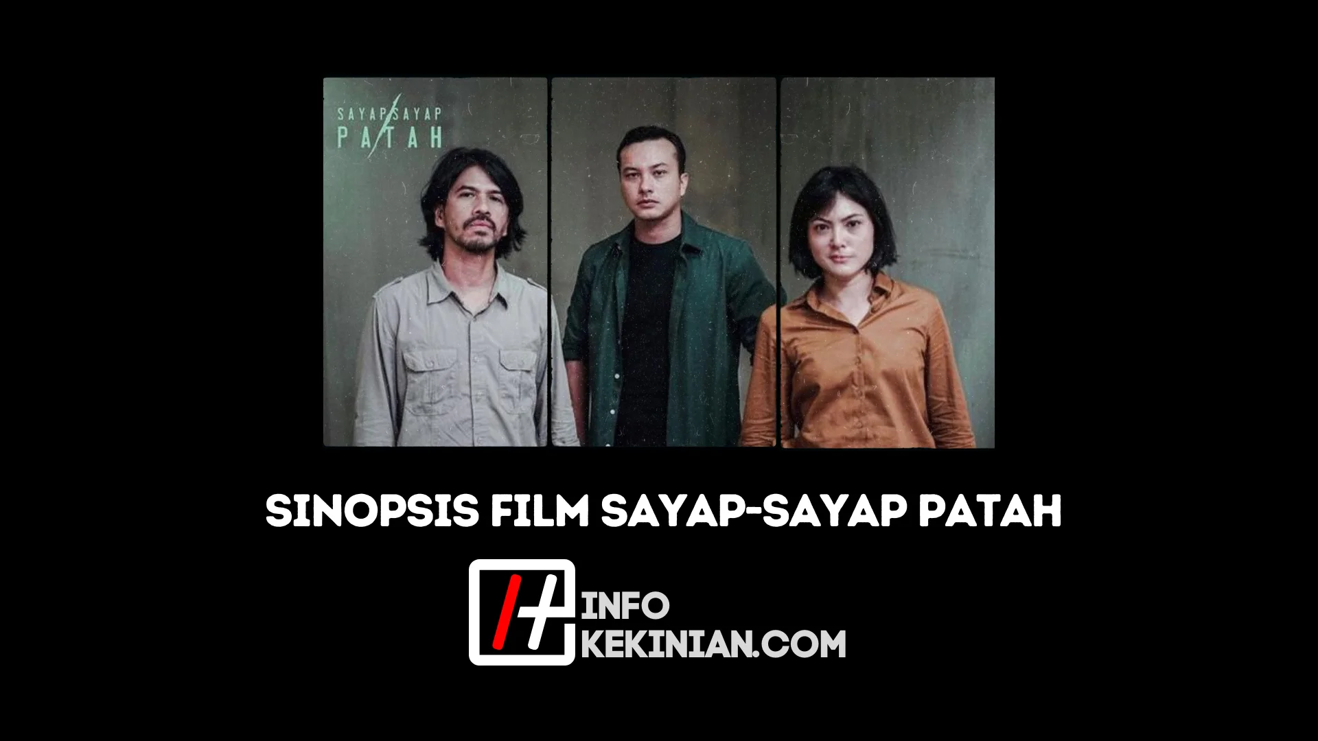 Kisah Nyata yang Menewaskan 5 Anggota Densus 88, Sinopsis Film Sayap-sayap Patah 9 Sinopsis Film Sayap-sayap Patah