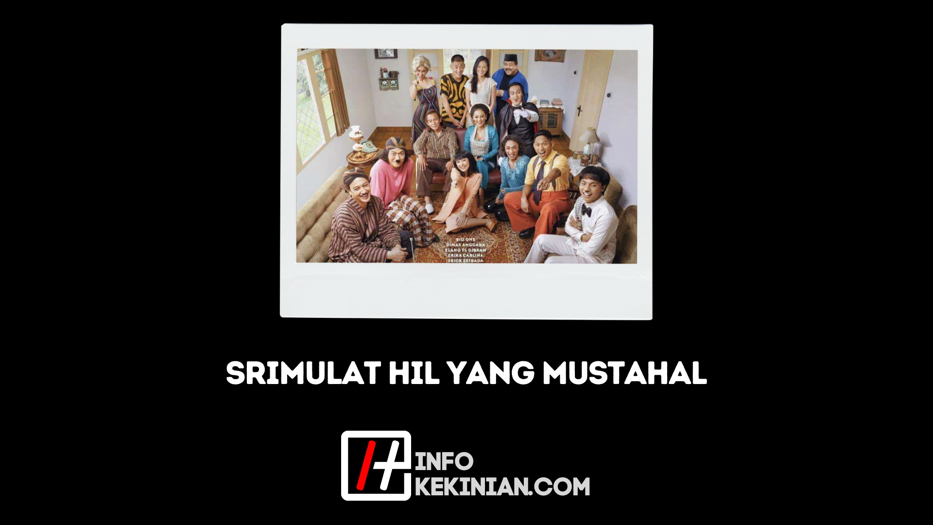 Sinopsis Film Srimulat Hil Yang Mustahal