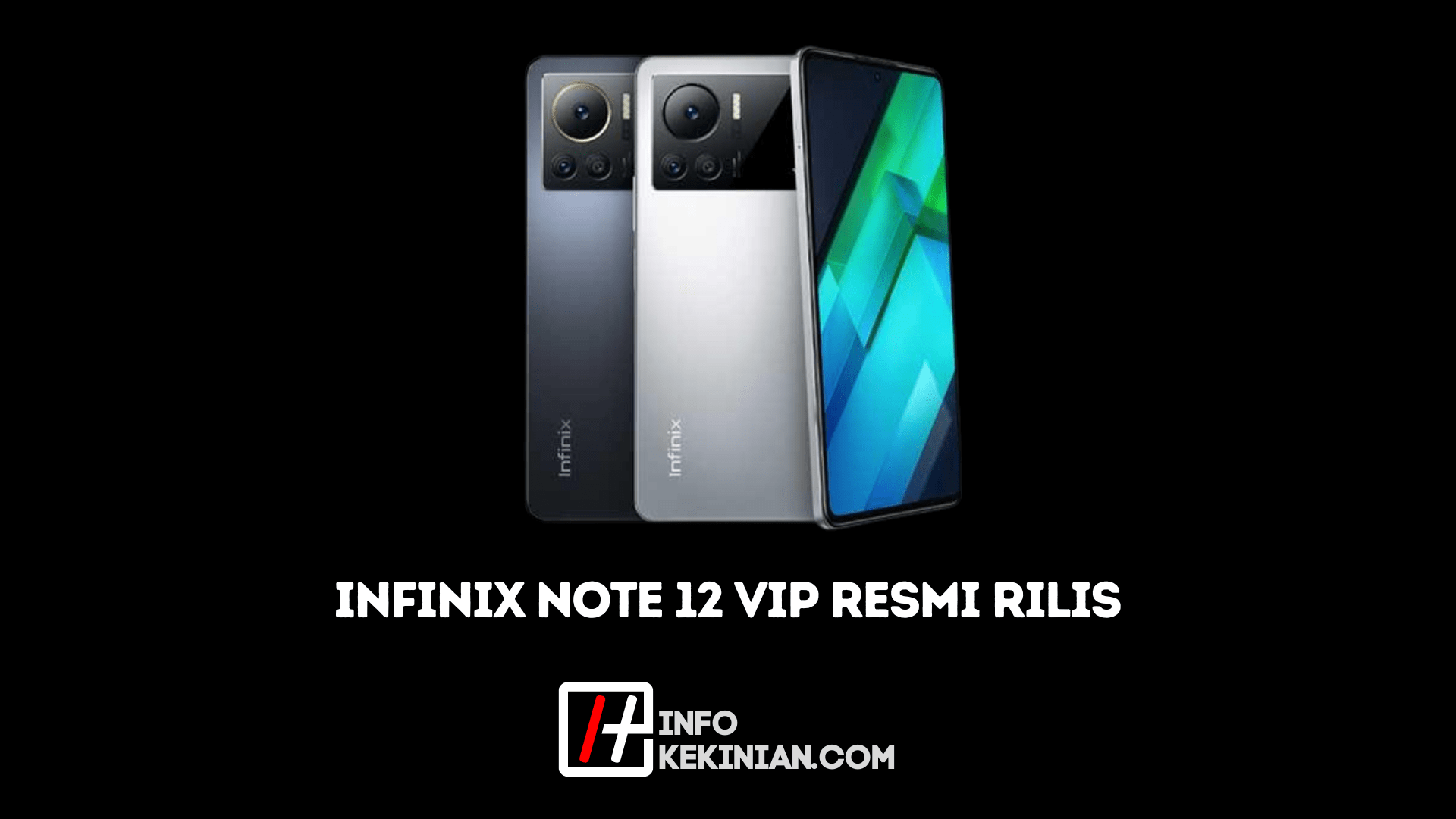 Spesifikasi Infinix Note 12 VIP