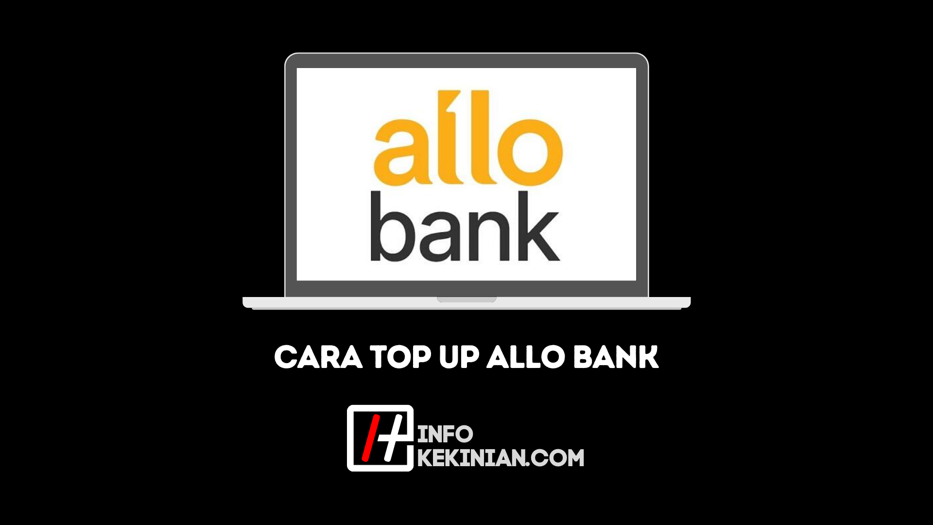 Tentang Allo Bank