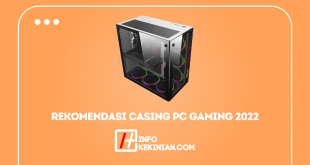 10 Rekomendasi Casing Pc Gaming Termurah 2022