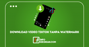 Cara Download Video TikTok Tanpa Watermark