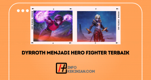 Dyrroth Menjadi Hero Fighter Terbaik di Mobile Legend
