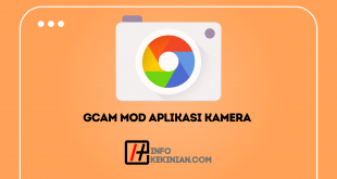 Gcam Mod Aplikasi Kamera yang Dikembangkan Google