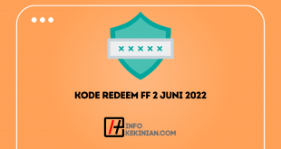 Kode Redeem FF 2 Juni 2022 Hari Ini