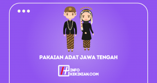 Pakaian Adat Jawa Tengah dan Keterangannya