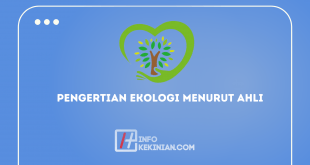 Pengertian Ekologi Menurut Ahli