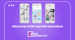 Percantik Story dan Feed Instagram