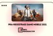 Pra-Registrasi Game Mobile 2021