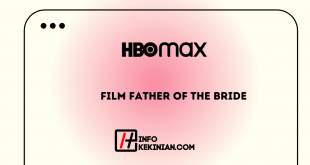 Review Film Father of The Bride_ Film Remake 2022
