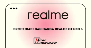 Spesifikasi dan Harga Realme GT Neo 3