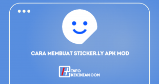 Syarat dan Cara Membuat Sticker ly APK Mod